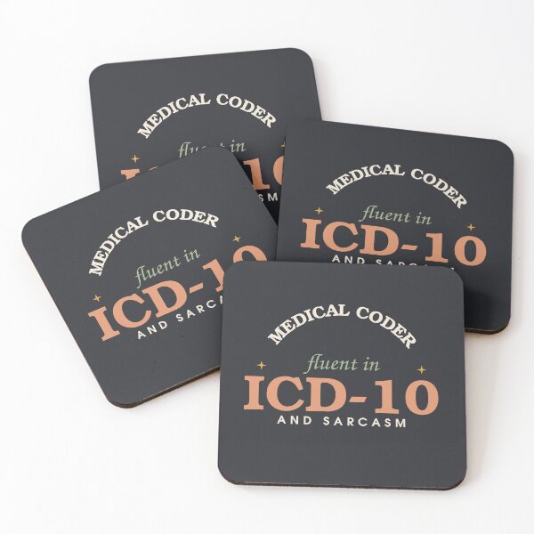 Item preview, Fluent In ICD-10 And Sarcasm — Funny Medical Coder designed and sold by SlowMadeShelf.