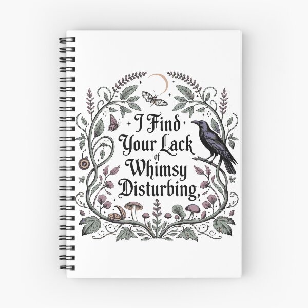 Item preview, I Find Your Lack of Whimsy Disturbing Gothic Cottagecore Design designed and sold by Maniutek.