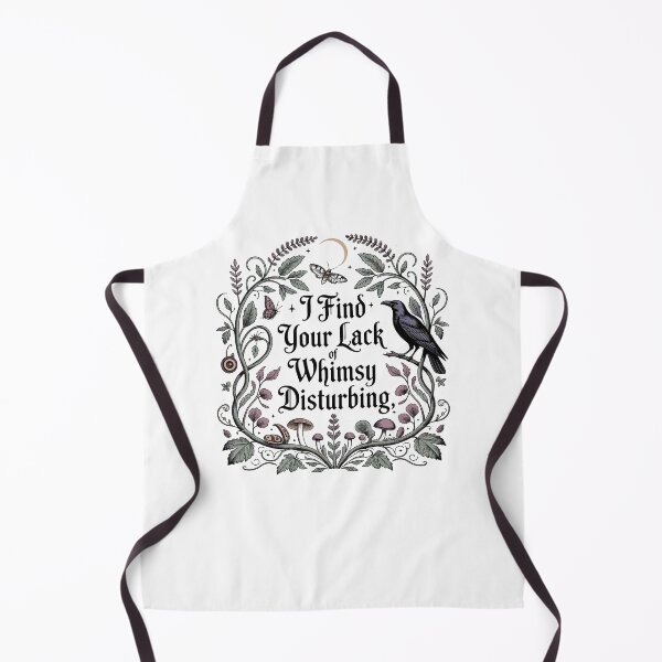 Item preview, I Find Your Lack of Whimsy Disturbing Gothic Cottagecore Design designed and sold by Maniutek.