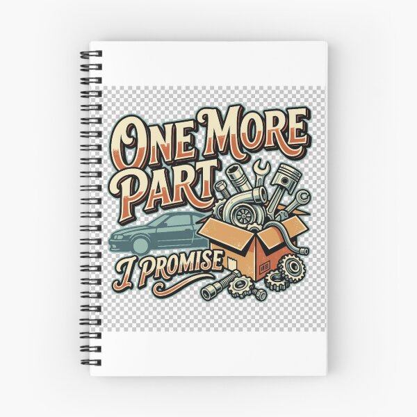 Item preview, One More Part I Promise | Funny Project Car Enthusiast designed and sold by slynamite.