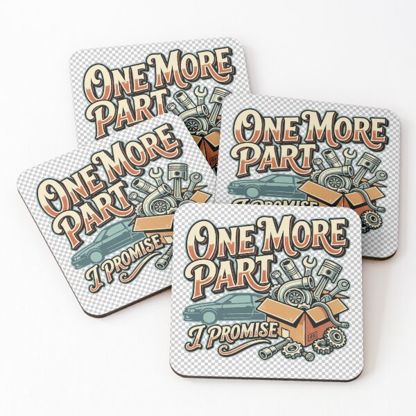 Item preview, One More Part I Promise | Funny Project Car Enthusiast designed and sold by slynamite.