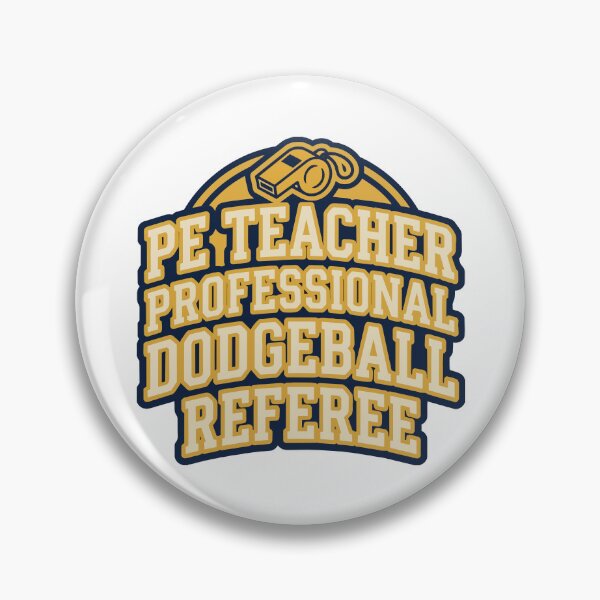 Item preview, Back to school PE Teacher Professional Dodgeball Referee | Funny Gym Teacher designed and sold by Uglyandcute.