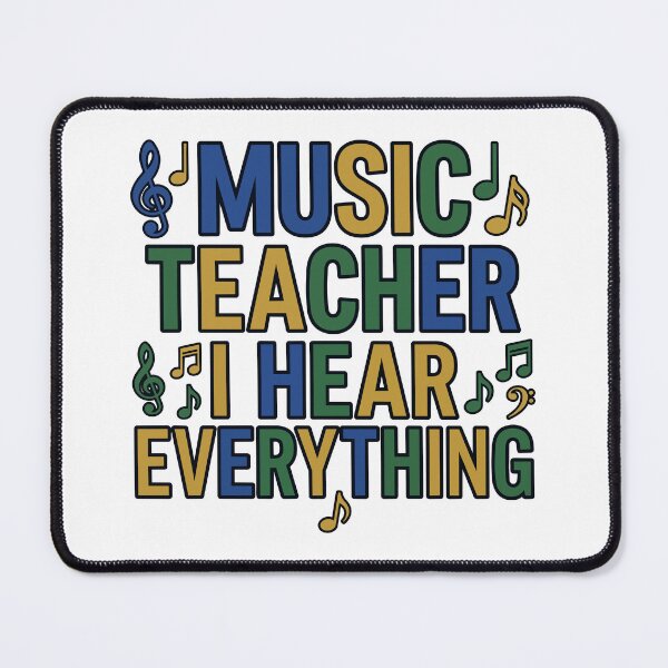 Item preview, Back to school Music Teacher I Hear Everything | Funny Band Choir Teacher designed and sold by Uglyandcute.
