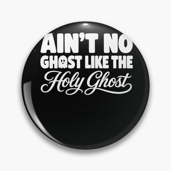 Item preview, Ain't No Ghost Like The Holy Ghost Funny Halloween Church designed and sold by borutawear.