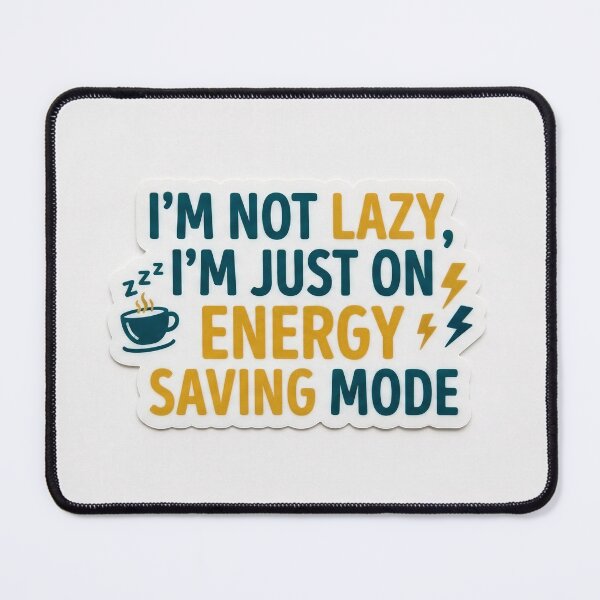 Item preview, Funny Coffee Quote Energy Saving Mode Sarcastic designed and sold by Rande-sicilia.