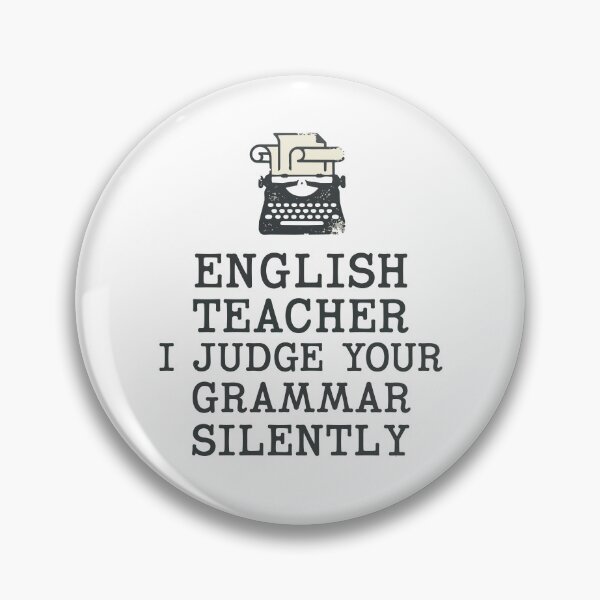 Item preview, Back to school English Teacher I Judge Your Grammar Silently | Funny English designed and sold by Uglyandcute.