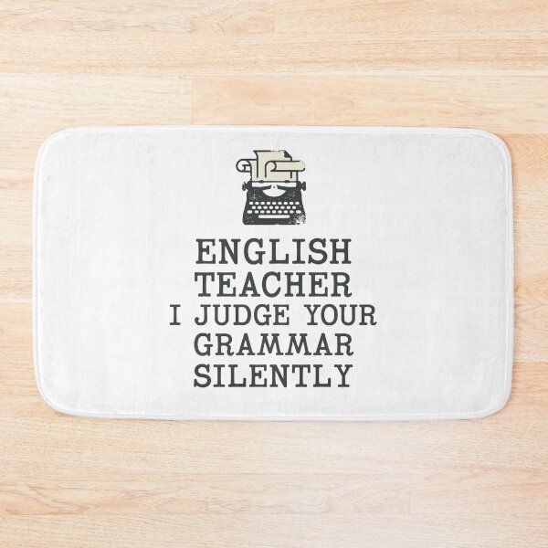 Item preview, Back to school English Teacher I Judge Your Grammar Silently | Funny English designed and sold by Uglyandcute.
