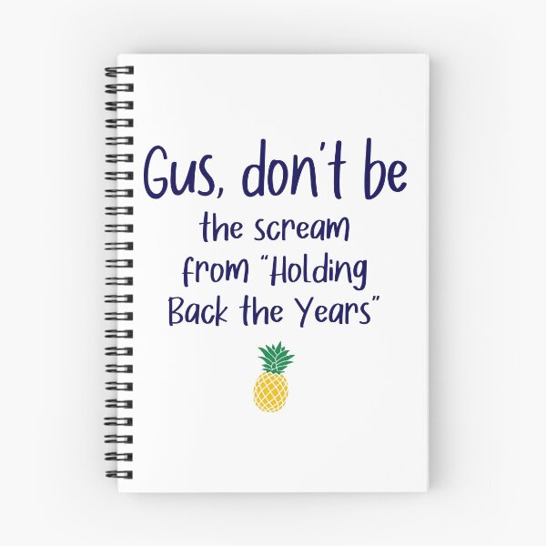 Item preview, Gus don't be - Holding Back - Psych designed and sold by hotchkiss2earth.
