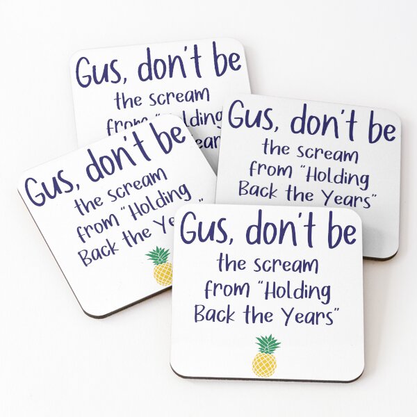 Item preview, Gus don't be - Holding Back - Psych designed and sold by hotchkiss2earth.