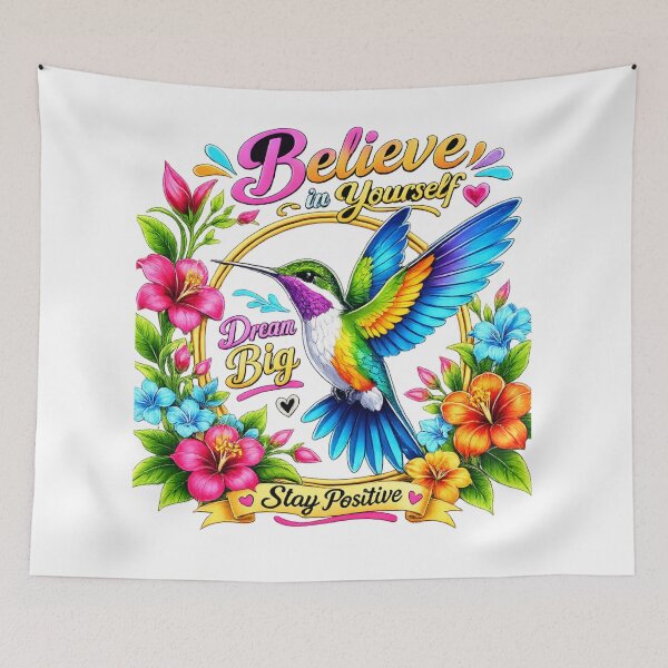 Item preview, Believe in Yourself Dream Big Stay Positive Colorful Hummingbird Floral Inspirational Design designed and sold by Design Sounds Studio.