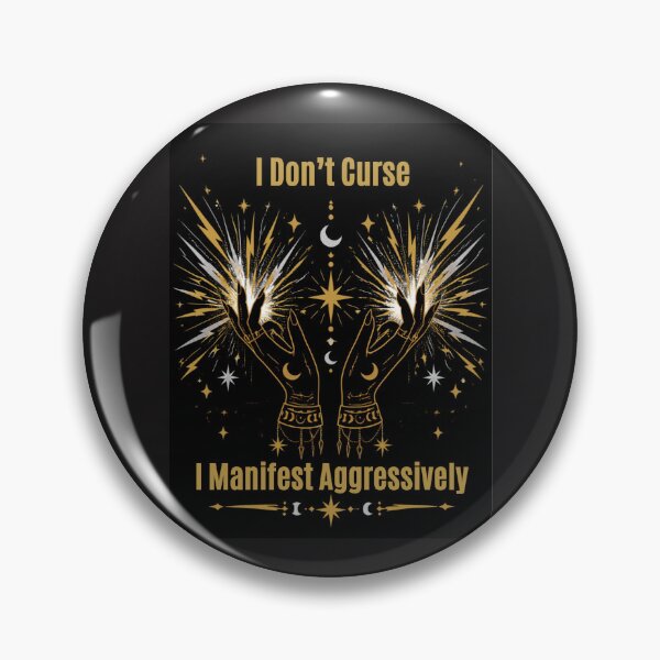 Item preview, I Don't Curse I Manifest Aggressively designed and sold by suespak.