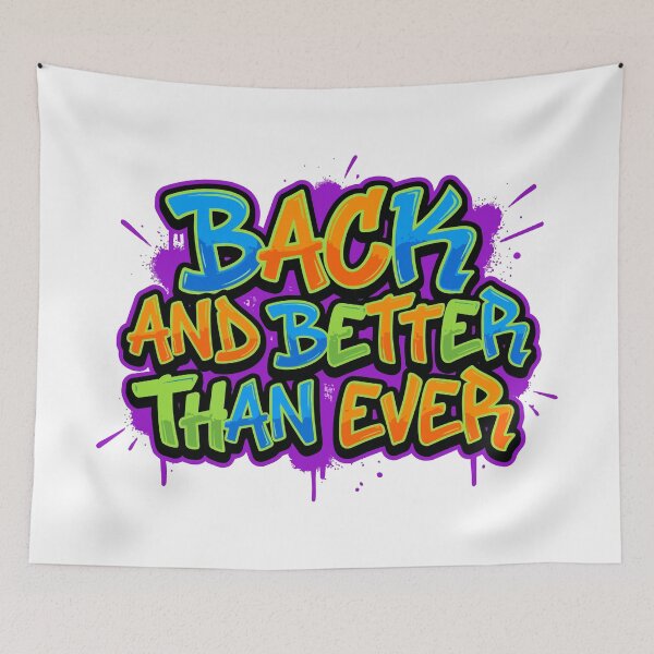 Item preview, Back to school Back And Better Than Ever | Colorful Graffiti Back To School designed and sold by Uglyandcute.