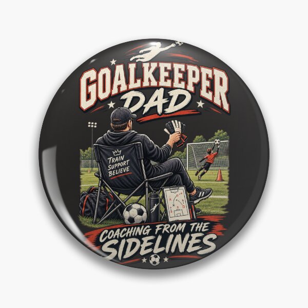 Item preview, Coaching From the Sidelines Goalkeeper Dad designed and sold by PunchDrop.