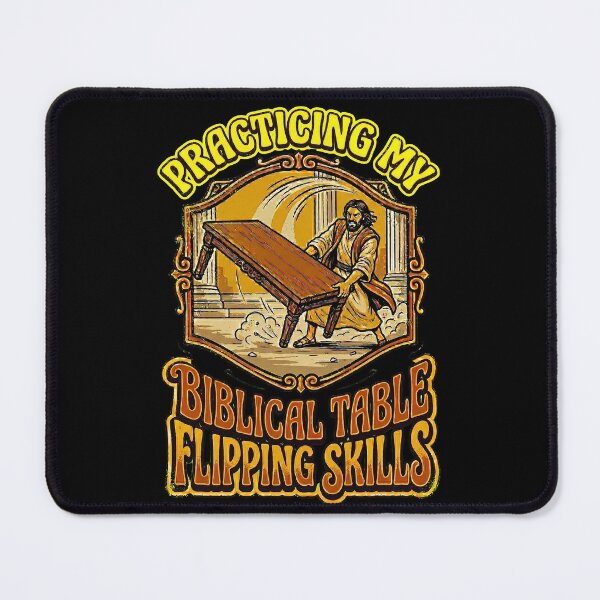 Item preview, Practicing My Biblical Table Flipping Skills designed and sold by Art-Max.