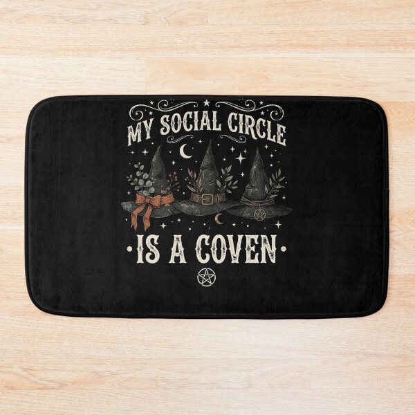 Item preview, My Social Circle Is A Coven Witchcraft Witches Pagan Magic designed and sold by w66aboo.