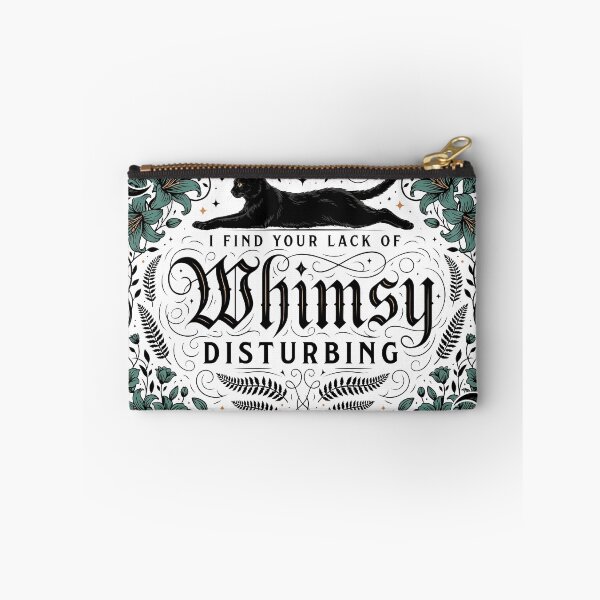 Item preview, I Find Your Lack of Whimsy Disturbing designed and sold by J-Style-Design.