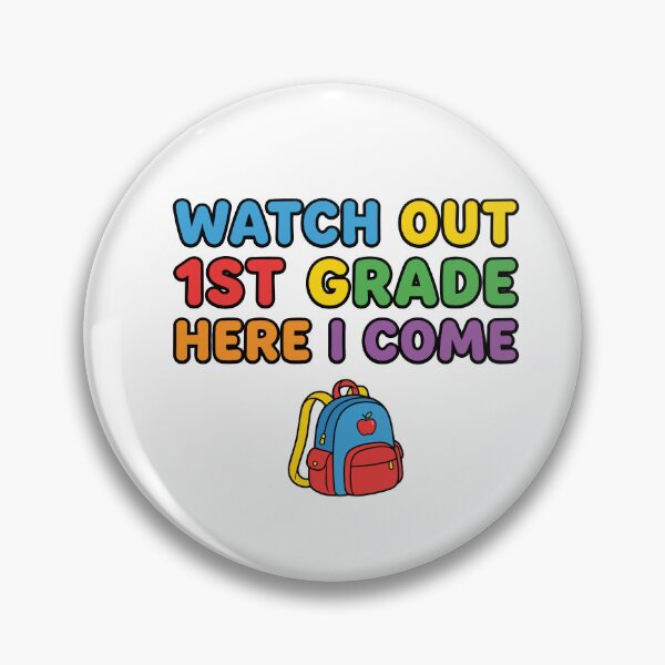 Item preview, Back to school Watch Out 1st Grade Here I Come | Cute First Grade designed and sold by Uglyandcute.