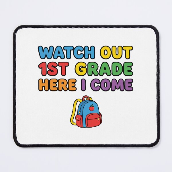 Item preview, Back to school Watch Out 1st Grade Here I Come | Cute First Grade designed and sold by Uglyandcute.