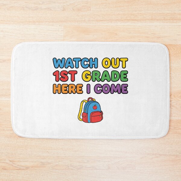 Item preview, Back to school Watch Out 1st Grade Here I Come | Cute First Grade designed and sold by Uglyandcute.
