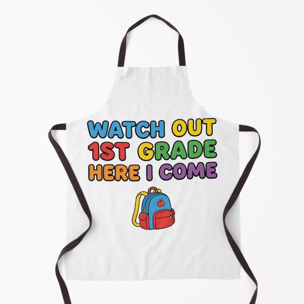 Item preview, Back to school Watch Out 1st Grade Here I Come | Cute First Grade designed and sold by Uglyandcute.