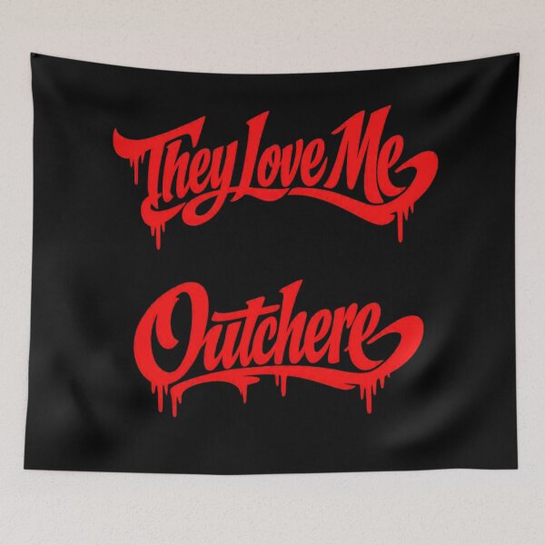 Item preview, They Love Me Outchere – Bold Drip Lettering Streetwear  designed and sold by FrozenHeat97.