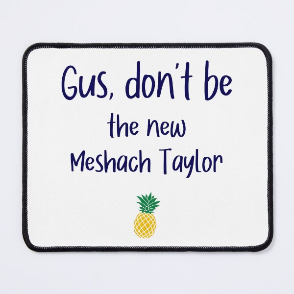 Item preview, Gus don't be - Meshach Taylor - Psych designed and sold by hotchkiss2earth.