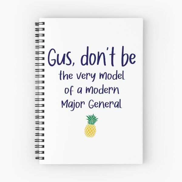 Item preview, Gus don't be - Modern Major General - Psych designed and sold by hotchkiss2earth.