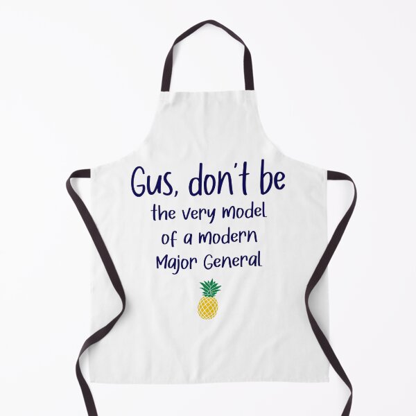 Item preview, Gus don't be - Modern Major General - Psych designed and sold by hotchkiss2earth.