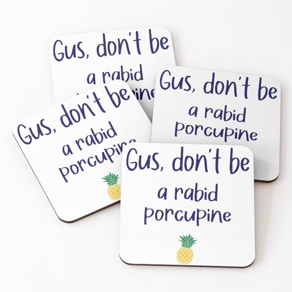 Item preview, Gus don't be - Rapid Porcupine - Psych designed and sold by hotchkiss2earth.