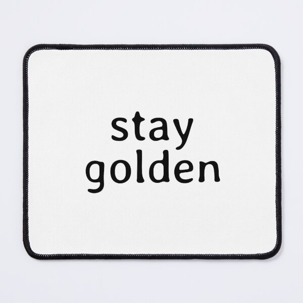 Item preview, Stay Golden designed and sold by Studio Sonder.