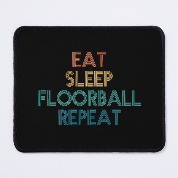 Item preview, Eat Sleep Floorball Repeat - Gift For Floorball Fans designed and sold by kindxinn.