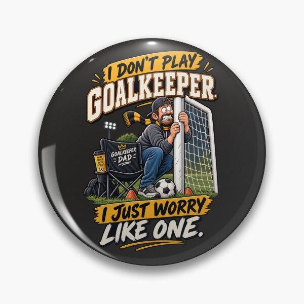 Item preview, Goalkeeper Dad Funny Soccer Parent Humor designed and sold by PunchDrop.