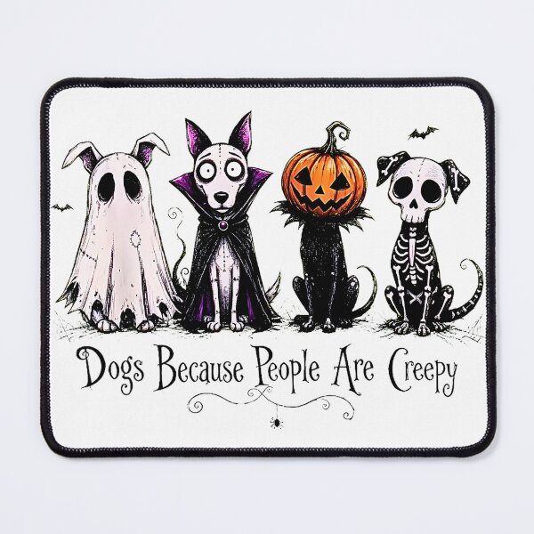 Item preview, Dogs Because People Are Creepy – Funny Halloween Dog Costume Design designed and sold by Rahamkshop.