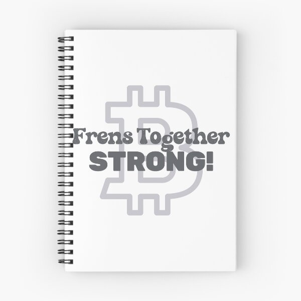 Item preview, Bitcoin Frens Together Strong Crypto Art designed and sold by AXENT Designs.