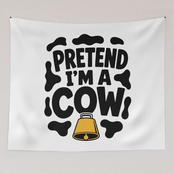 Item preview, Pretend I'm a Cow Costume Halloween Cow Adult Men Women Kids designed and sold by clothesy7.
