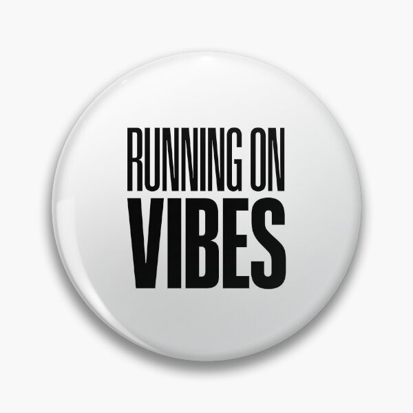 Item preview, Running on Vibes designed and sold by Memes N Lore .