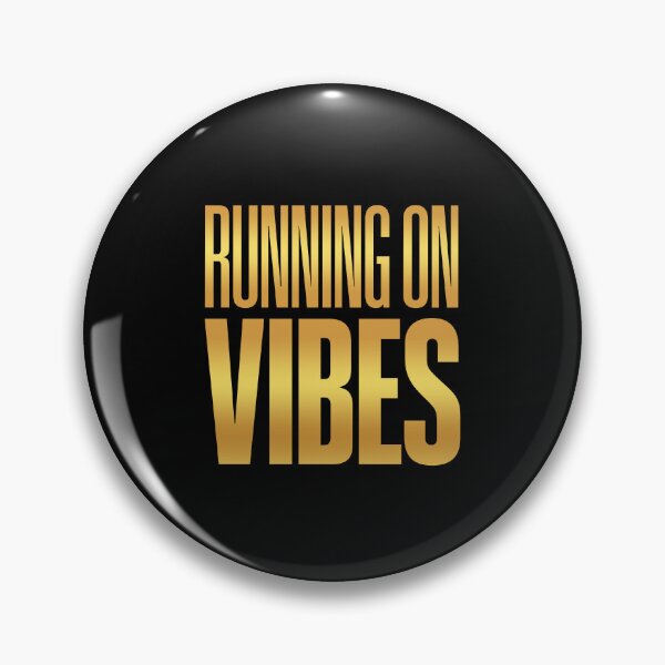 Item preview, Running on Vibes, Golden designed and sold by Memes N Lore .