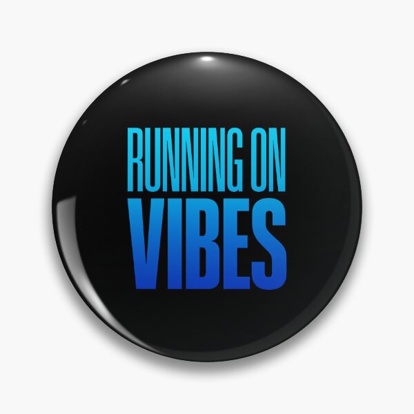 Item preview, Running on Vibes, Blue designed and sold by Memes N Lore .