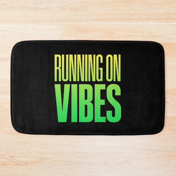 Item preview, Running on Vibes, Green designed and sold by Memes N Lore .
