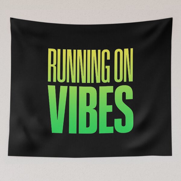 Item preview, Running on Vibes, Green designed and sold by Memes N Lore .