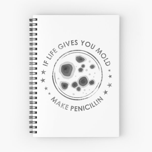 Item preview, If Life Gives You Mold Make Penicillin Science Biology  designed and sold by Wyyrmwood.