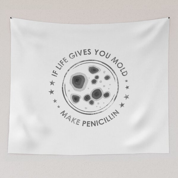 Item preview, If Life Gives You Mold Make Penicillin Science Biology  designed and sold by Wyyrmwood.