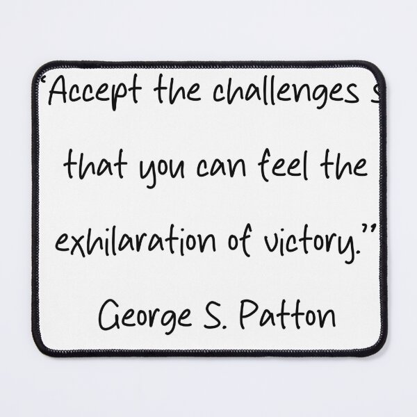 Item preview, George S. Patton Quotes designed and sold by 4ever-Undaunted.
