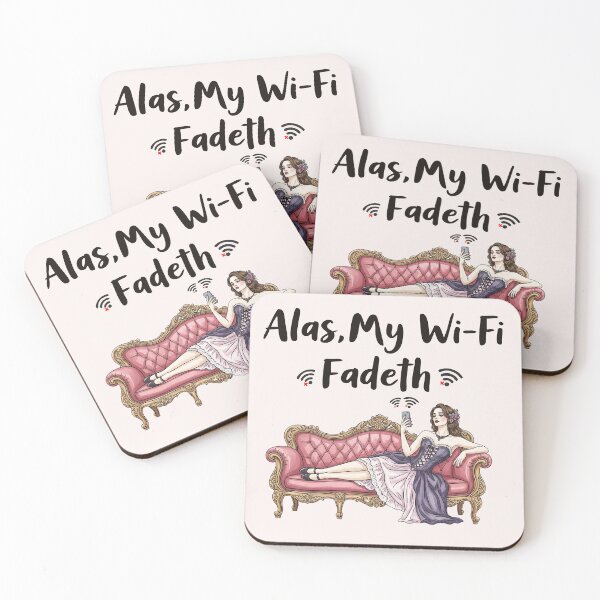 Item preview, Alas, My Wi-Fi Fadeth – Victorian WiFi Outage Humor  designed and sold by MAGICKEY2024.