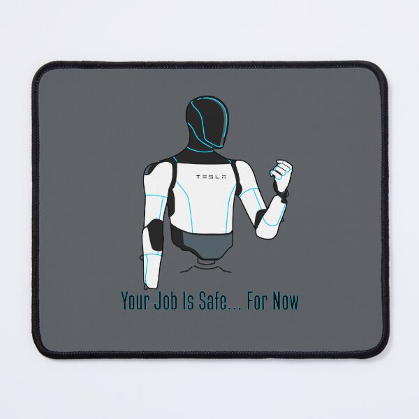 Item preview, "Your Job Is Safe... For Now" Optimus Robot | Funny AI Humor T-Shirt designed and sold by Fan Art Station .