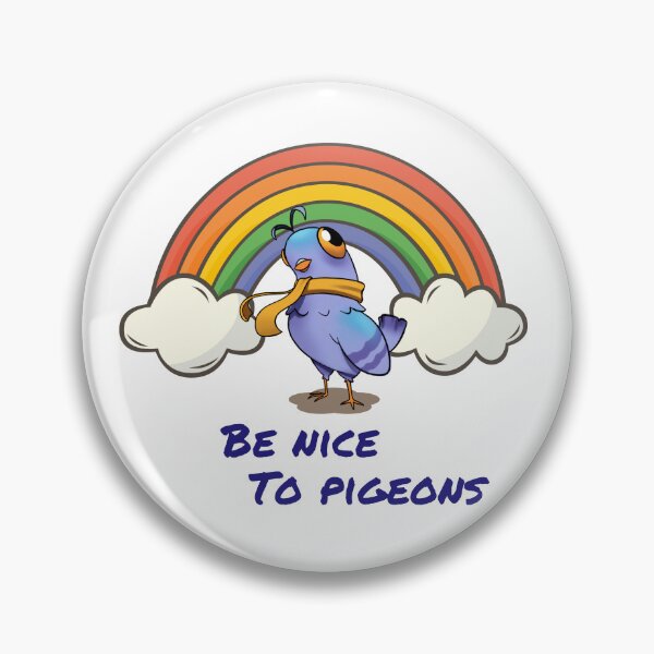 Item preview, Be nice to pigeons designed and sold by PoddighiArt.