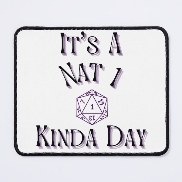 Item preview, It's a Nat 1 Kinda Day DND Graphic designed and sold by PurpleLocker.