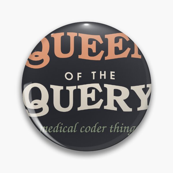 Item preview, Queen Of The Query — Retro Medical Coder designed and sold by SlowMadeShelf.