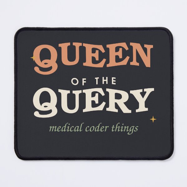 Item preview, Queen Of The Query — Retro Medical Coder designed and sold by SlowMadeShelf.