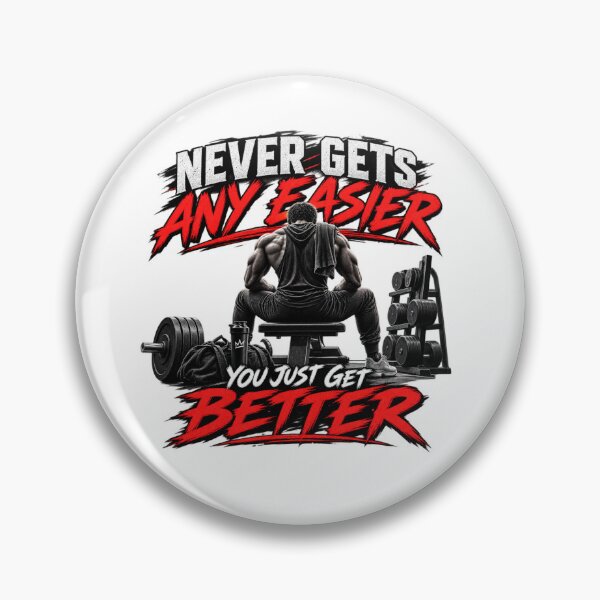 Item preview, Never Gets Any Easier Gym Motivation designed and sold by Fitness-Passion.